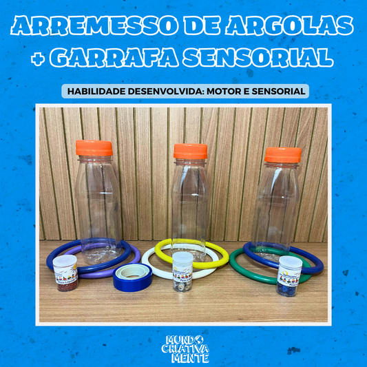 Arremesso de argola + Garrafa Sensorial